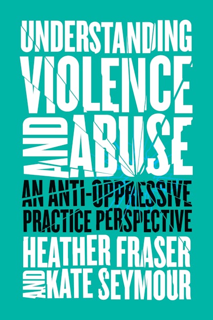 Book cover image for Understanding Violence and Abuse ISBN: 9781552668870